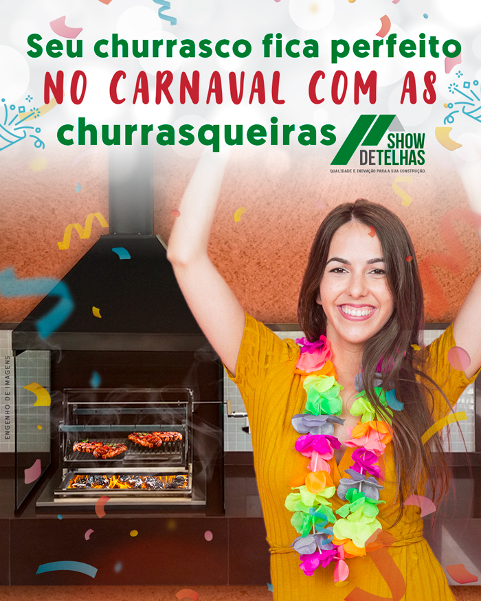 Churrasqueiras Show de Telhas no seu churrasco de Carnaval!