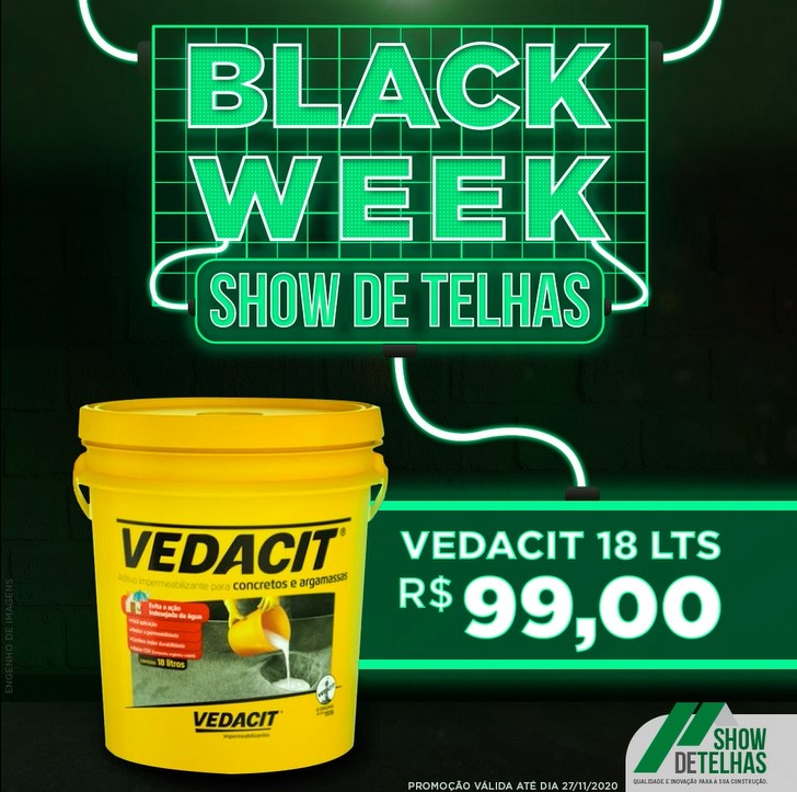 Black Week na Show de Telhas!