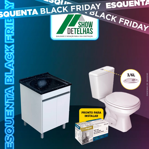 Esquenta Black Friday na Show de Telhas!!!