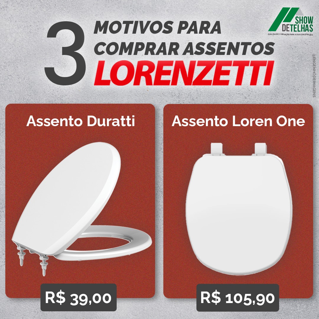 Ao comprar ASSENTOS SANITÁRIOS LORENZETTI, onde QUALIDADE é o básico