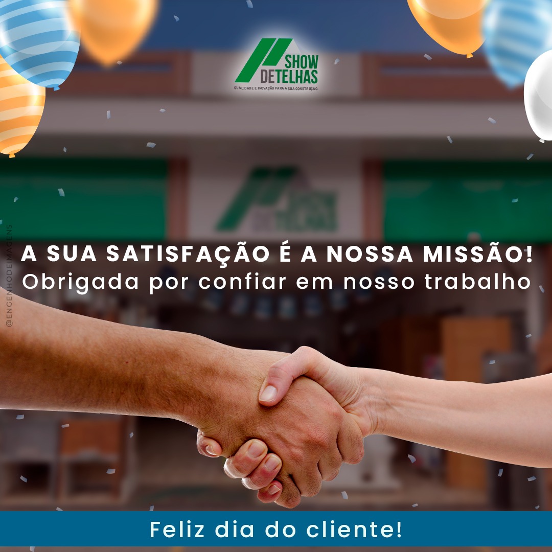 FELIZ DIA DO CLIENTE!