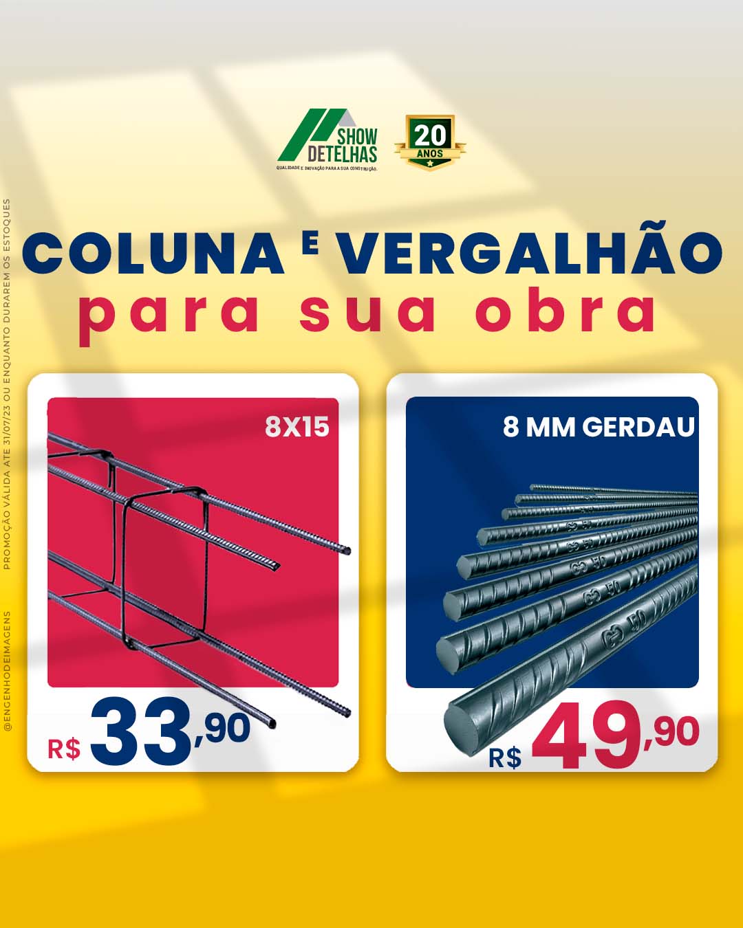 Coluna e vergalhão para sua obra.