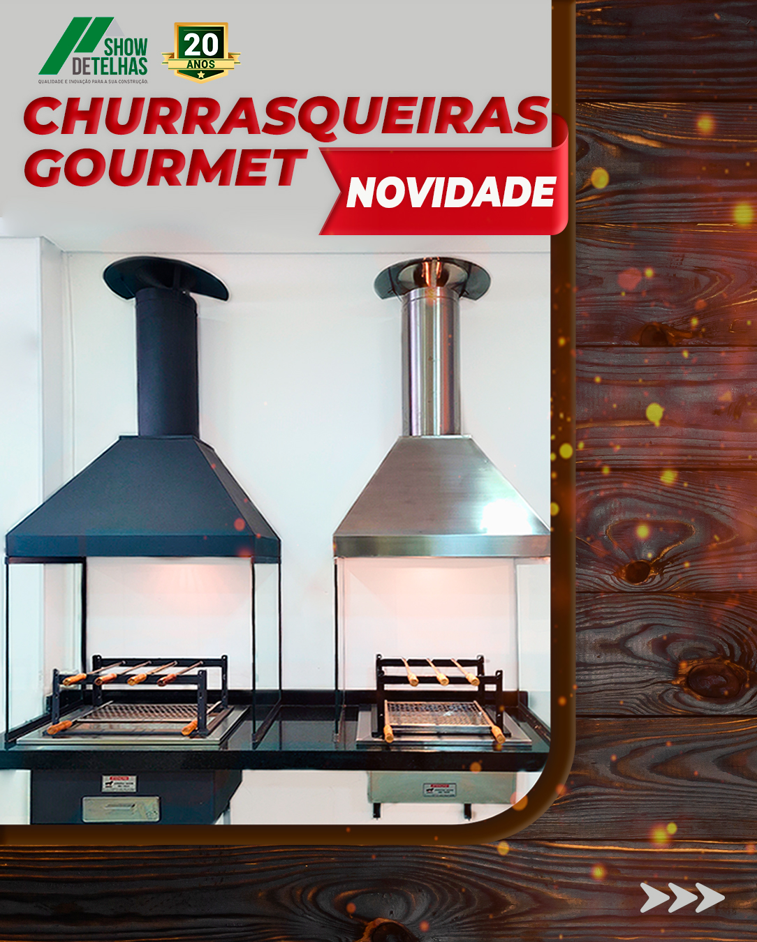 Churrasqueiras gourmet: Inovação na Show de Telhas!