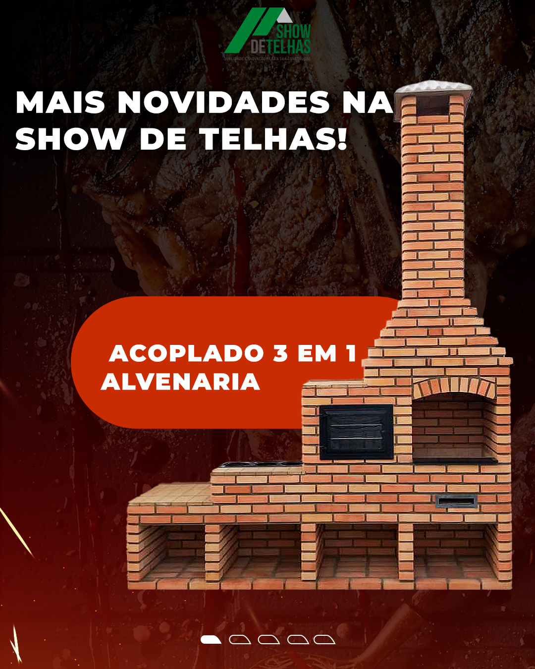 Descubra os lançamentos mais quentes na Show de Telhas! 