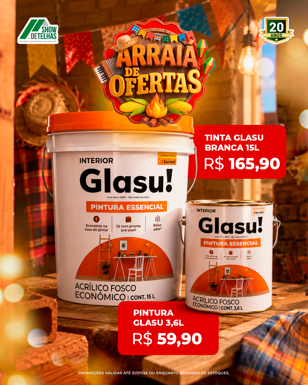 O arraiá de ofertas da Show de Telhas está com preços especiais.